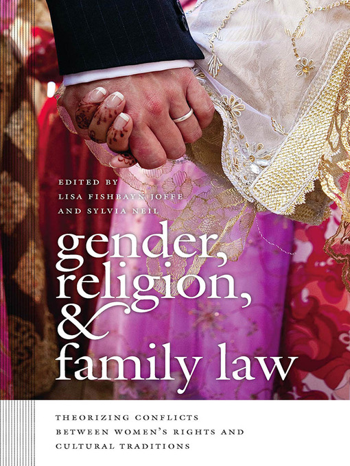 Title details for Gender, Religion, and Family Law by Lisa Fishbayn Joffe - Available